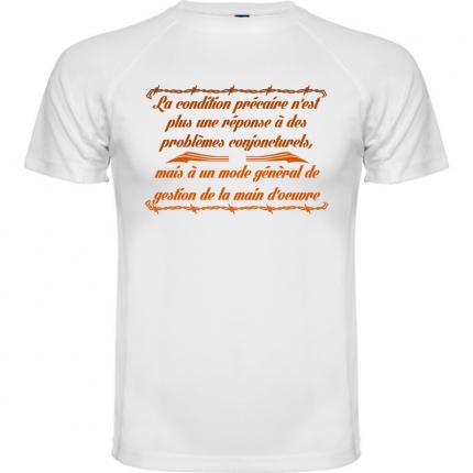 T-shirt citation politique La condition précaire gestion main-d oeuvre TM-800-G3190