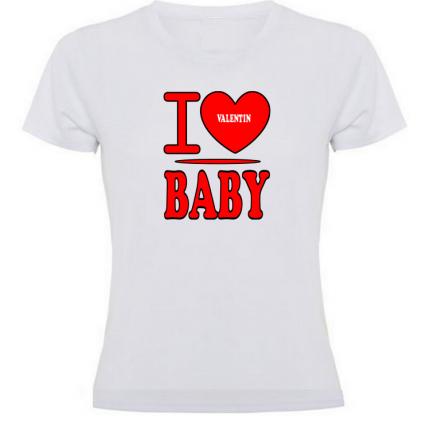 T-shirt My Valentine et Valentin  I love you baby  tee shirt femme