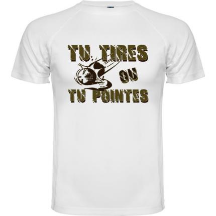 TEE SHIRT MIXTE PETANQUE TU TIRES OU TU POINTES 1 TMB-700-1-G3864