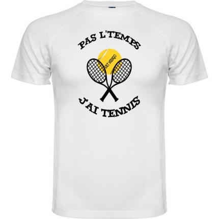 Tennis tee shirt PAS L TEMPS J AI TENNIS 2 blanc